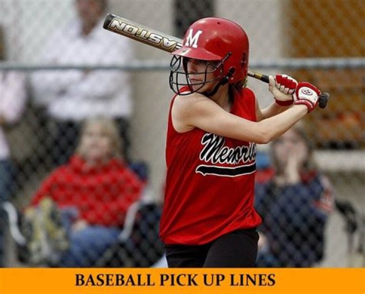 84 Baseball Pick Up Lines [Funny, Dirty, Cheesy]