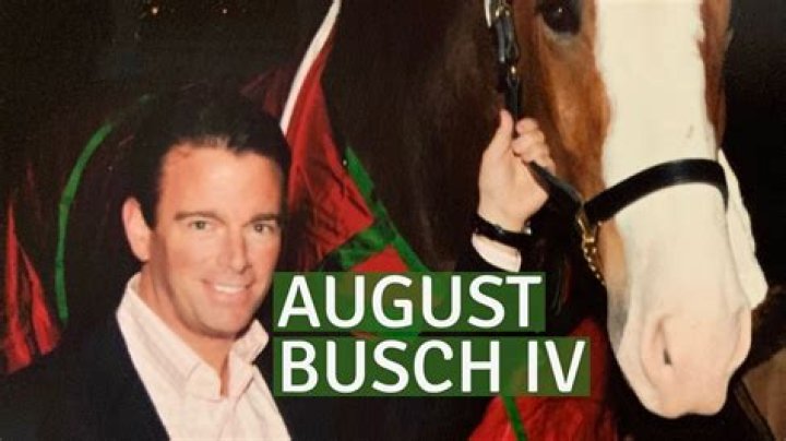 August Busch IV 2024 dating, net worth, tattoos, smoking & body facts