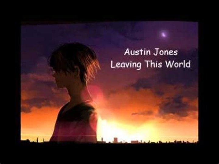 Austin Jones// Leaving This World Official Music Video YouTube