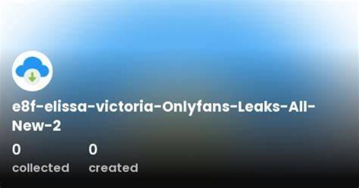 Elissa Victoria OnlyFans Leak: Uncovering The Truth And Understanding The Consequences