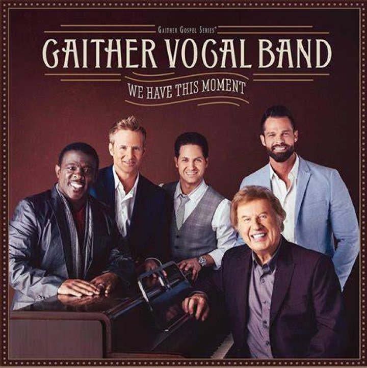 Gaither Vocal Band We Have This Moment Gaither Vocal Band Amazon