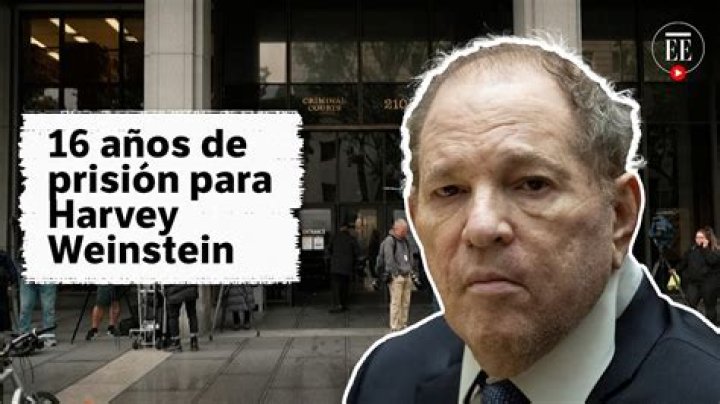 Harvey Weinstein, sentenciado a 16 a&ntilde;os de prisi&oacute;n por cargos de
