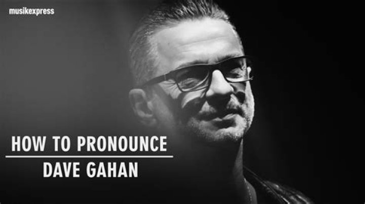 How Does Dave Gahan Pronounce His Name? ABTC