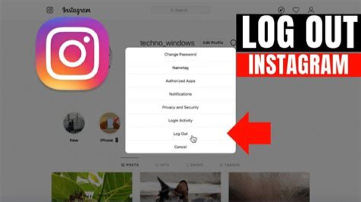 How to Logout of Instagram from a PC, IPhone or Android