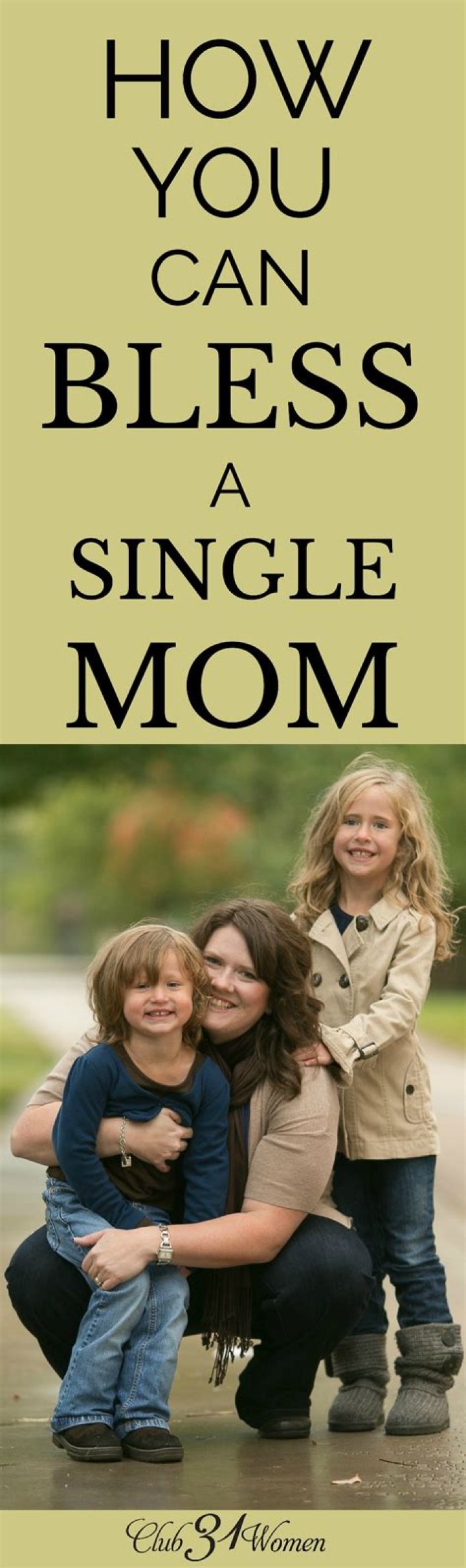 How You Can Bless a Single Mom and Her Children Club31Women