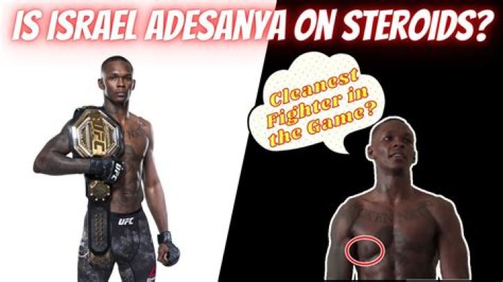 Is Israel Adesanya On Steroids? Natty OR NOT? And Manboobs