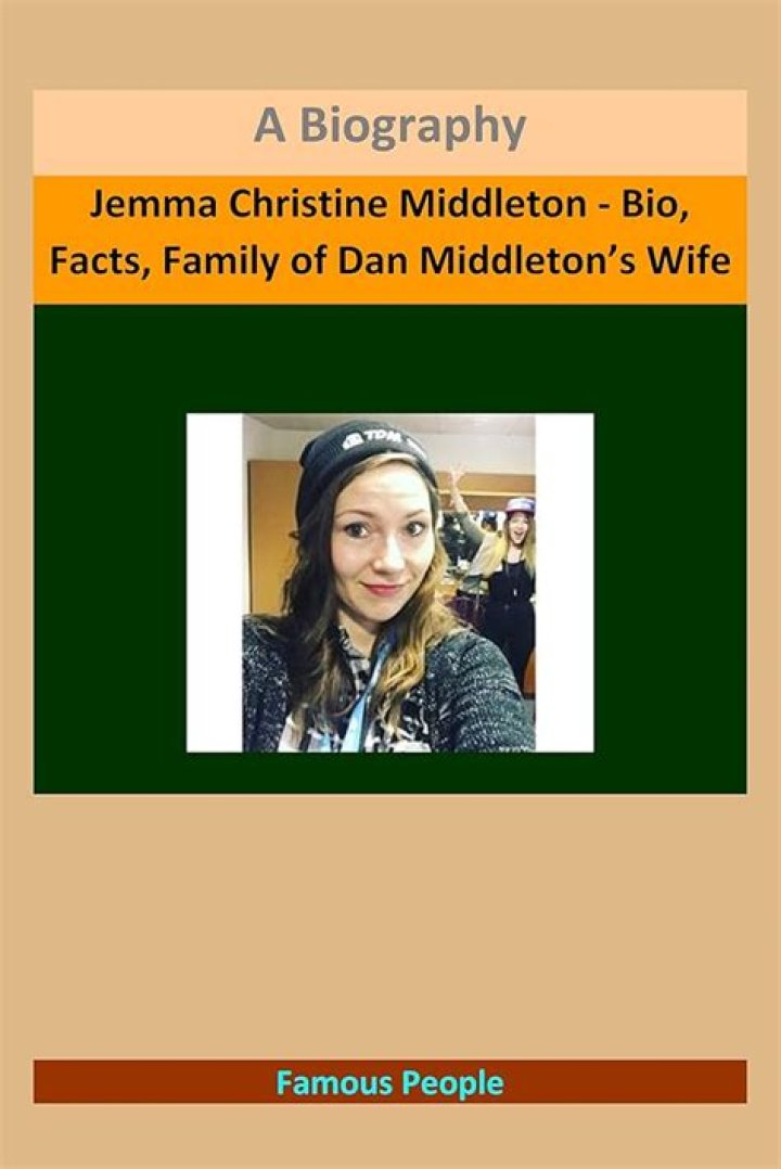Jemma Christine Middleton Bio, Facts, Family of Dan Middleton’s Wife