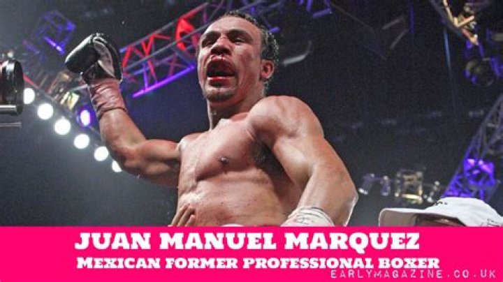 Juan Manuel Marquez Net Worth Career & Lifestyle [2024 Update]