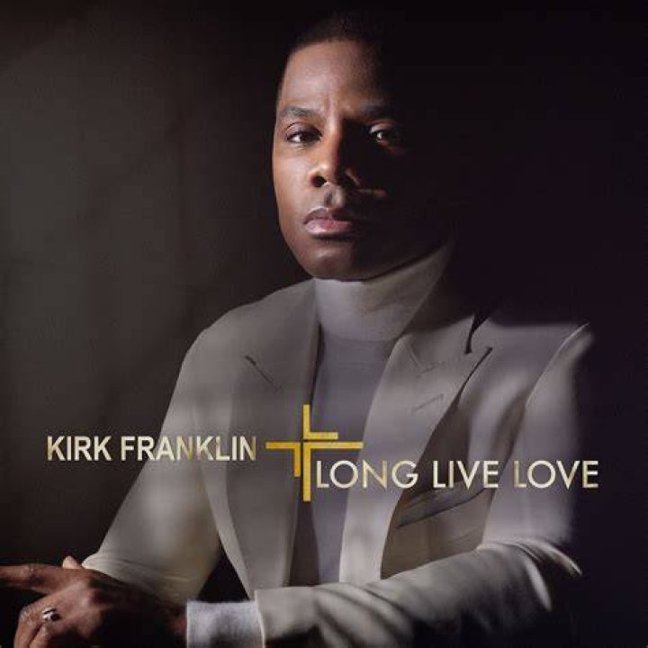 Kirk Franklin’s new album Long Live Love Why atheists and agnostics