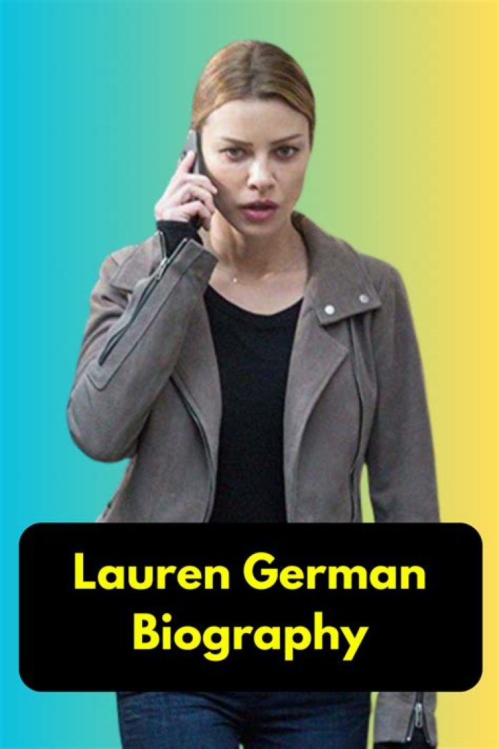 Lauren German Lauren German Bio Family Trivia Famous Birthdays