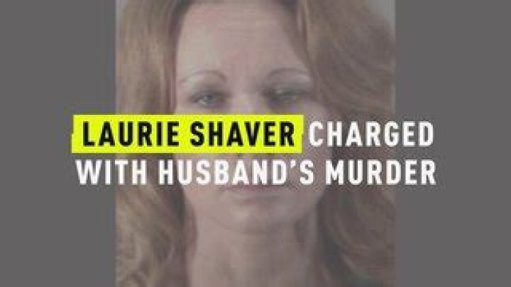 Laurie Shaver Charged With Husband Michael Shaver's Murder Crime News