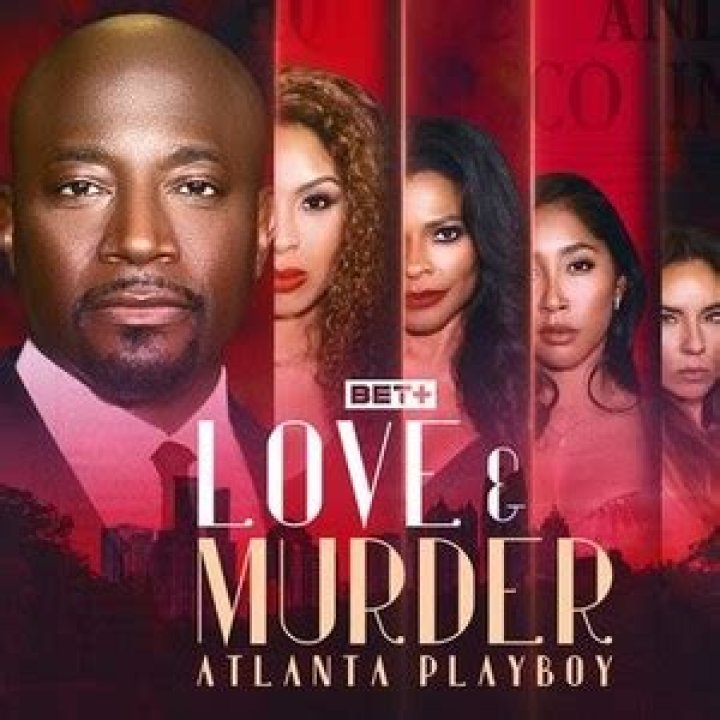 Love & Murder Atlanta Playboy cast list and characters explored