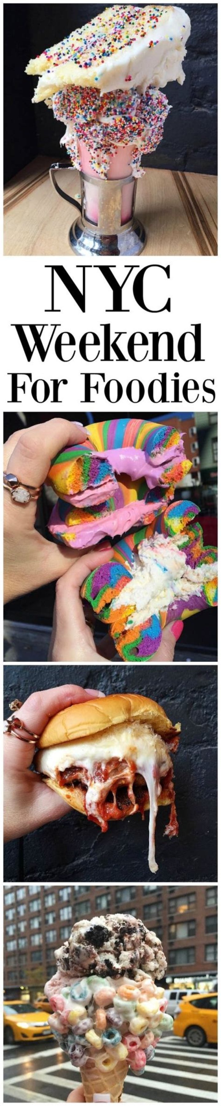 New York City Weekend For Foodies Best Food In Nyc, Nyc Food, Foodie
