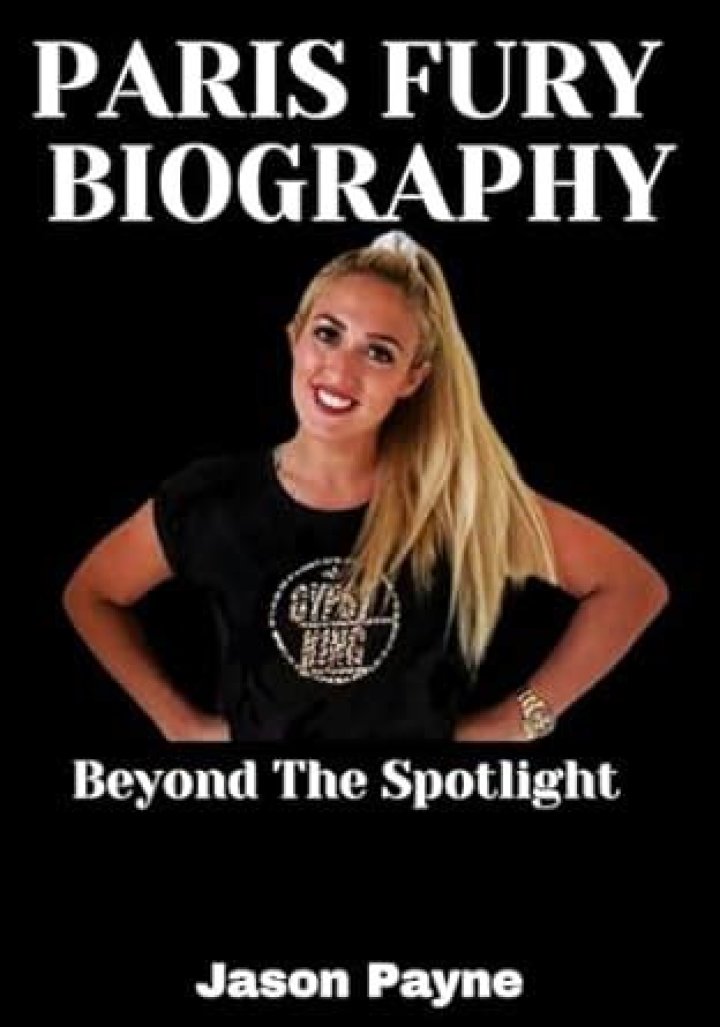 Paris Fury Biography, Life & Interesting Facts Revealed