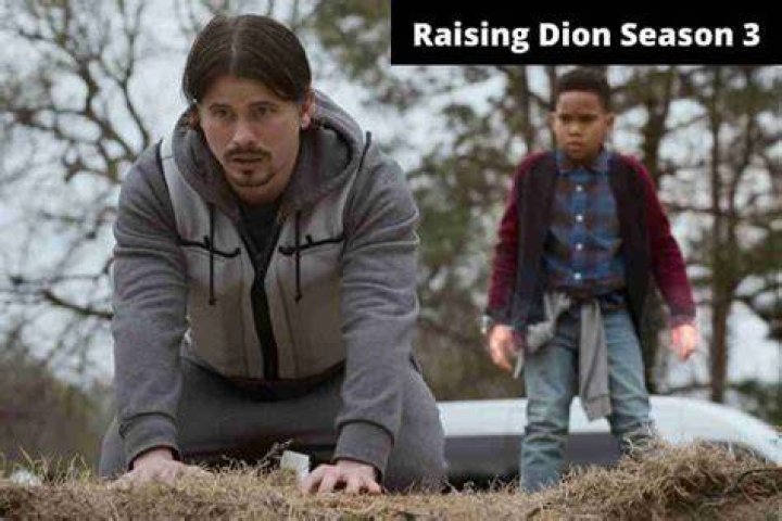 Raising Dion Season 3 Everything we know so far &bull; The Washington Dispatch