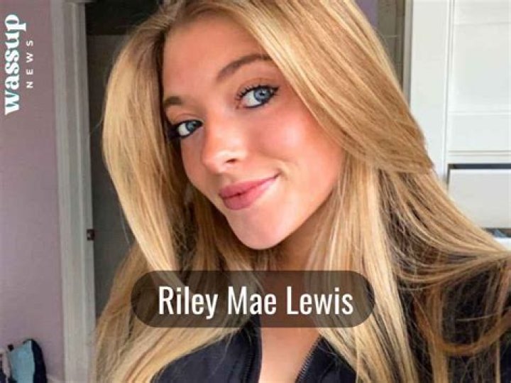 Riley Lewis 11/05/2020 • CelebMafia