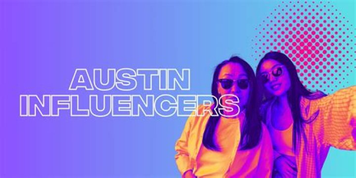 Top 20 Influencers in Austin Texas 2022 Influencer Agency Near Me