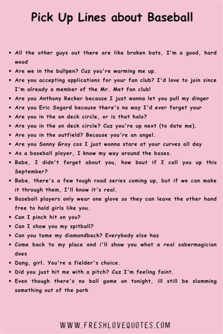 Unveiling The Secrets Of Dirty Baseball Pick Up Lines: A Humorous Journey